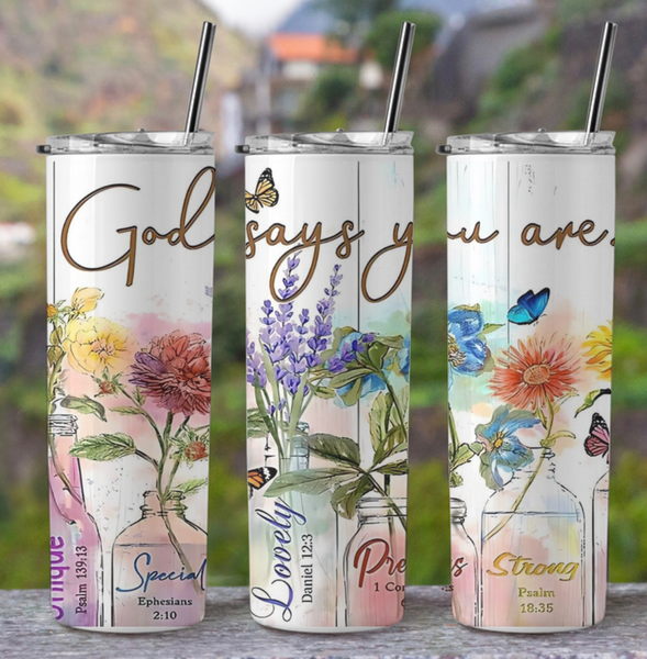 Floral God Says You Are 20oz Tumbler